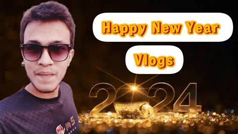 HAPPY NEW YEAR!!! First Vlog Of 2024 .